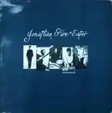 JONATHAN FIRE EATER ‎/ TREMBLE UNDER BOOM LIGHTS