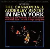 CANNONBALL ADDERLEY SEXTET / IN NEW YORK