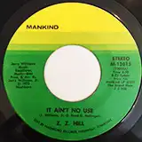 Z. Z. HILL /  IT AIN'T NO USE