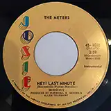 METERS / CHICKEN STRUT - HEY! LAST MINUTE