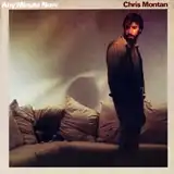 CHRIS MONTAN ‎/ ANY MINUTE NOW