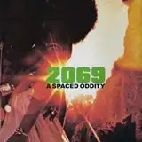 VARIOUS ‎/ 2069 A SPACED ODDITY
