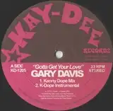 GARY DAVIS / GOTTA GET YOUR LOVE