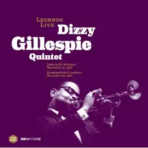 DIZZY GILLESPIE QUINTET / LEGENDS LIVE