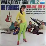 VENTURES ‎/ WALK, DON'T RUN VOL. 2