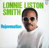 LONNIE LISTON SMITH / REJUVENATION