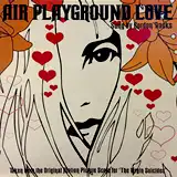 AIR / PLAYGROUND LOVEのアナログレコードジャケット