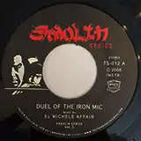 EL MICHELS AFFAIR / DUEL OF THE IRON MIC - BRING 