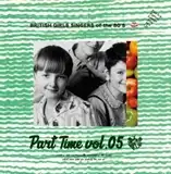 HALFBY / PART TIME VOL.05 BRITISH GIRLS SINGERS OF 80'SΥʥ쥳ɥ㥱å ()