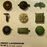 N.M.L. NO MORE LANDMINE / ZERO LANDMINE