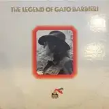 GATO BARBIERI ‎/ LEGEND OF GATO BARABIERI