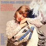 GREETJE KAUFFELD / YOUNG GIRL SUNDAY JAZZΥʥ쥳ɥ㥱å ()