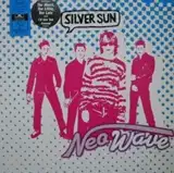 SILVER SUN / NEO WAVE