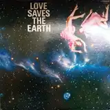 大野雄二 / LOVE SAVES THE EARTH