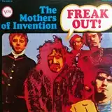 MOTHERS OF INVENTION / FREAK OUT!