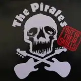 PIRATES / OUT OF THEIR SKULLS