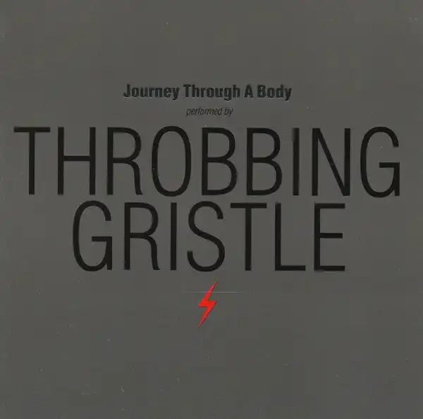 THROBBING GRISTLE / JOURNEY THROUGH A BODYΥʥ쥳ɥ㥱å ()