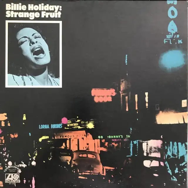 BILLIE HOLIDAY / STRANGE FRUIT