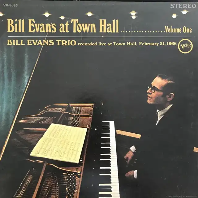BILL EVANS / BILL EVANS AT TOWN HALL VOLUME ONE