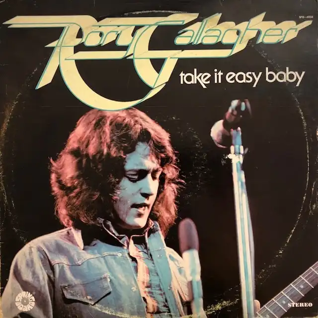 RORY GALLAGHER / TAKE IT EASY BABYΥʥ쥳ɥ㥱å ()