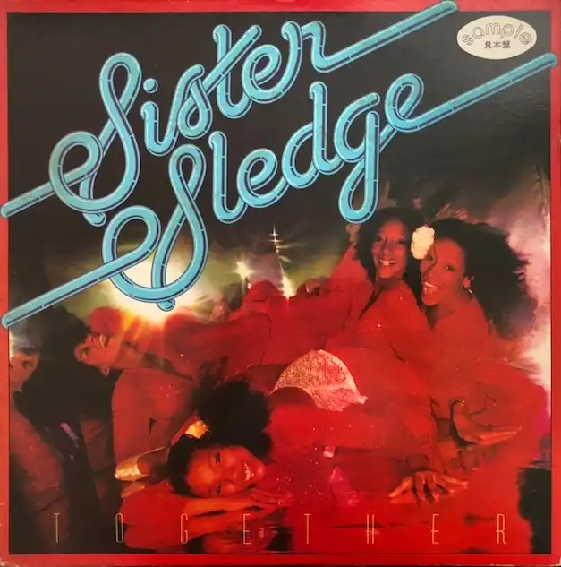 SISTER SLEDGE / TOGETHER