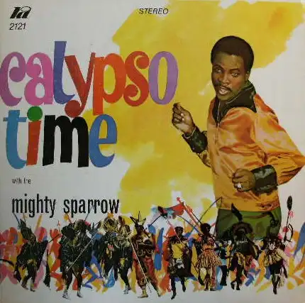 MIGHTY SPARROW / CALYPSO TIMEのアナログレコードジャケット (準備中)