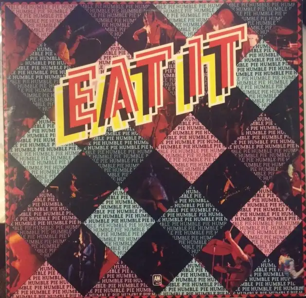 HUMBLE PIE / EAT ITΥʥ쥳ɥ㥱å ()