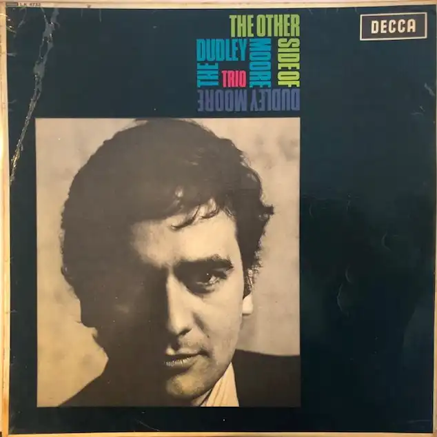 DUDLEY MOORE TRIO / OTHER SIDE OF DUDLEY MOORE