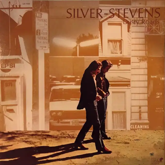 SILVER STEVENS / DUSTY ROADS