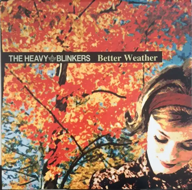 HEAVY BLINKERS / BETTER WEATHERΥʥ쥳ɥ㥱å ()