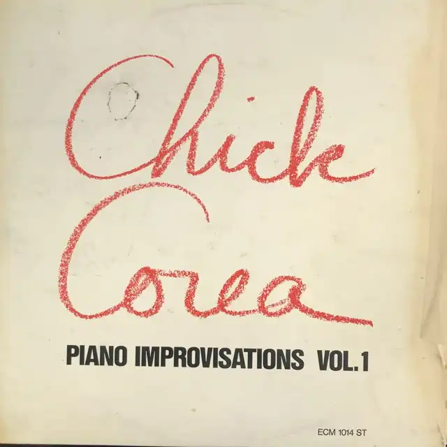 CHICK COREA / PIANO IMPROVISATIONS VOL.1