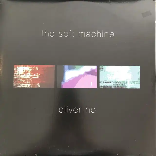 OLIVER HO / SOFT MACHINEΥʥ쥳ɥ㥱å ()