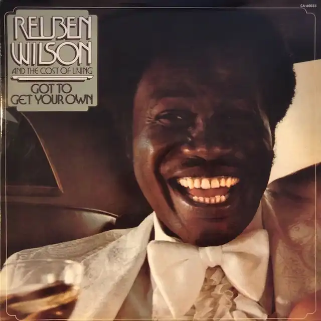 REUBEN WILSON / GOT TO GET YOUR OWN