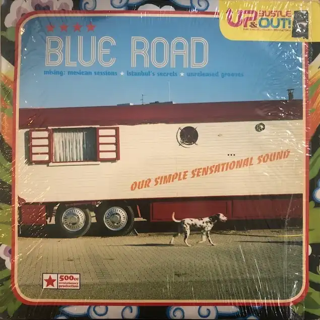 UP BUSTLE & OUT / BLUE ROAD