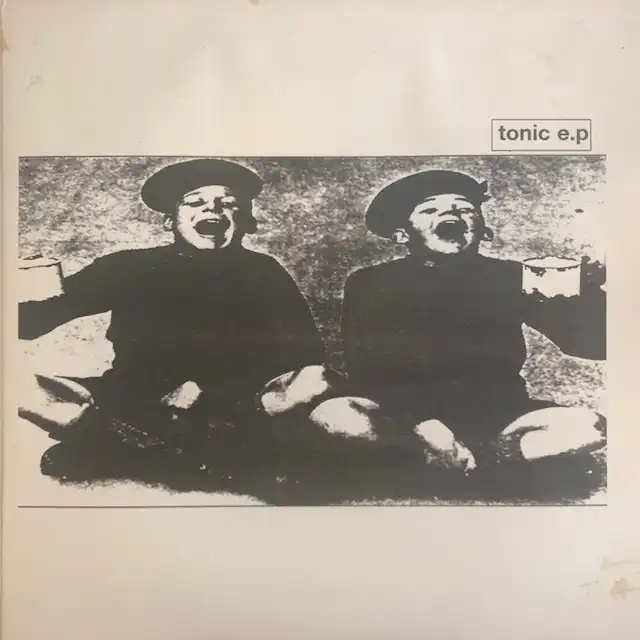 TONIC / E.P. (WINDOW SHOPPING)