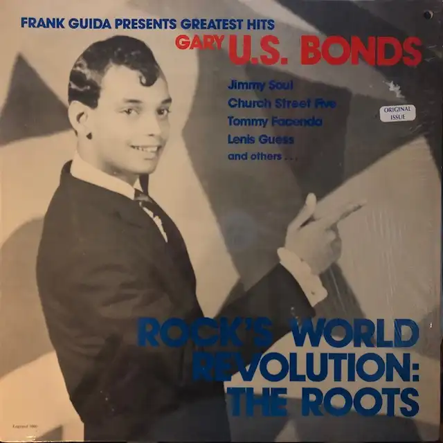 VARIOUS (U.S. BONDS) / ROCK'S WORLD REVOLUTION : THE ROOTS