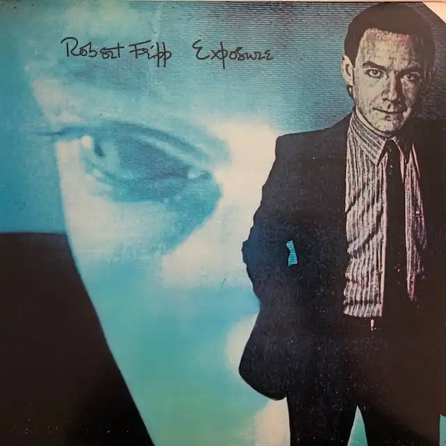 ROBERT FRIPP / EXPOSURE