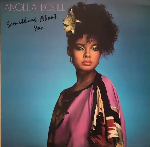 ANGELA BOFILL / SOMETHING ABOUT YOU