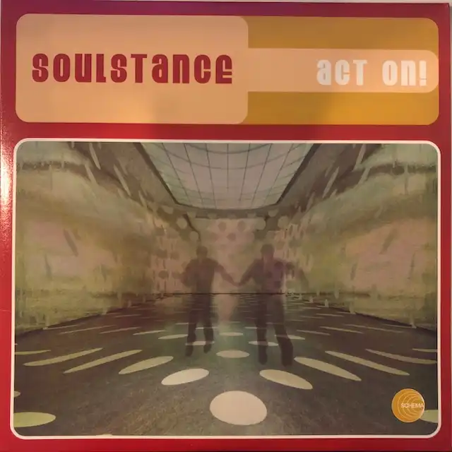 SOULSTANCE / ACT ON!