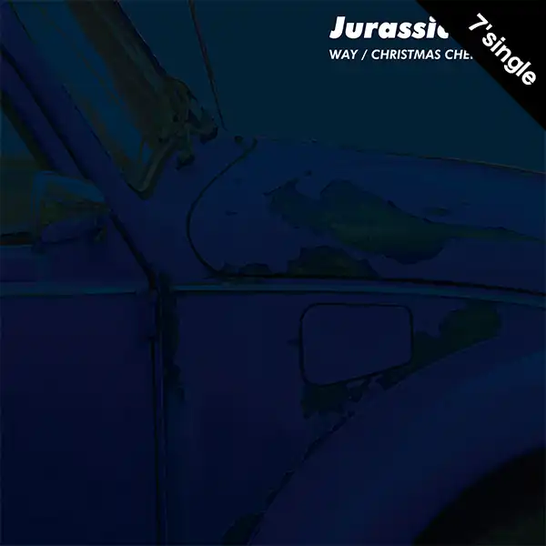 JURASSIC BOYS / WAY ／ CHRISTMAS CHERRY COKE
