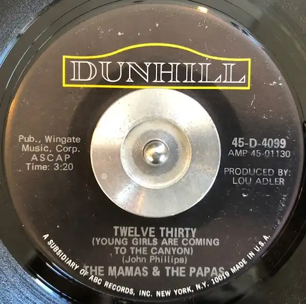 MAMAS & THE PAPAS / TWELVE THIRTY  STRAIGHT SHOOTER