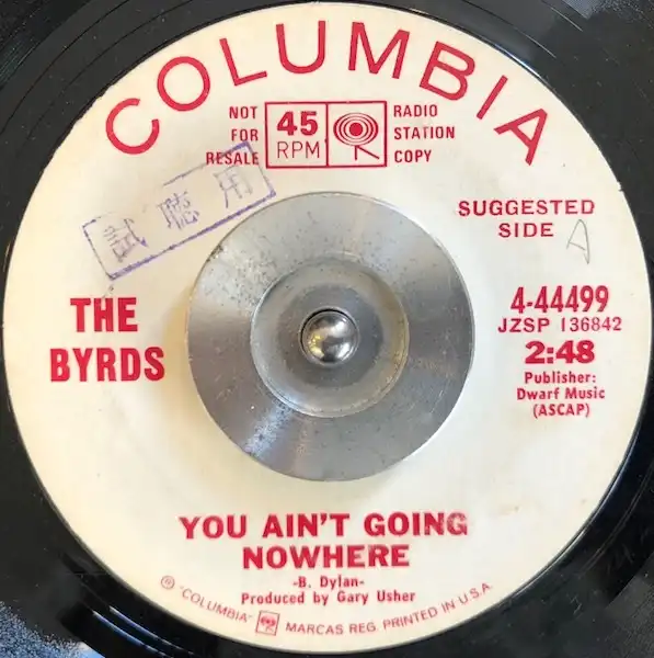 BYRDS / YOU AIN'T GOING NOWHERE ／ ARTIFICIAL ENERGY