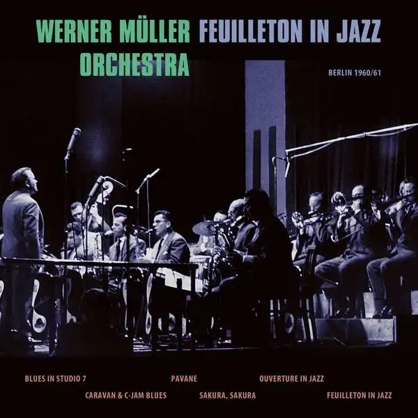 WERNER MULLER ORCHESTRA / FEUILLETON IN JAZZ