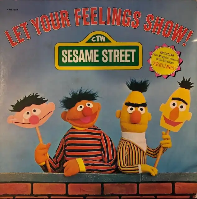 SESAME STREET / LET YOUR FEELINGS SHOWのアナログレコードジャケット (準備中)