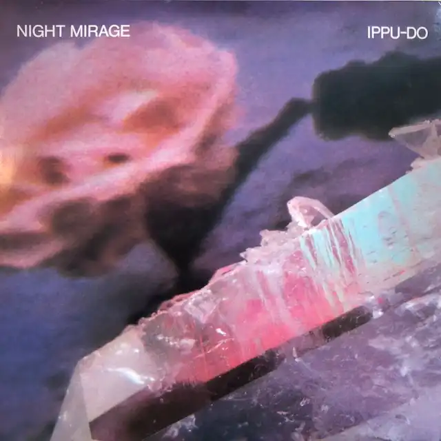 IPPU-DO (Ʋ) / NIGHT MIRAGE 