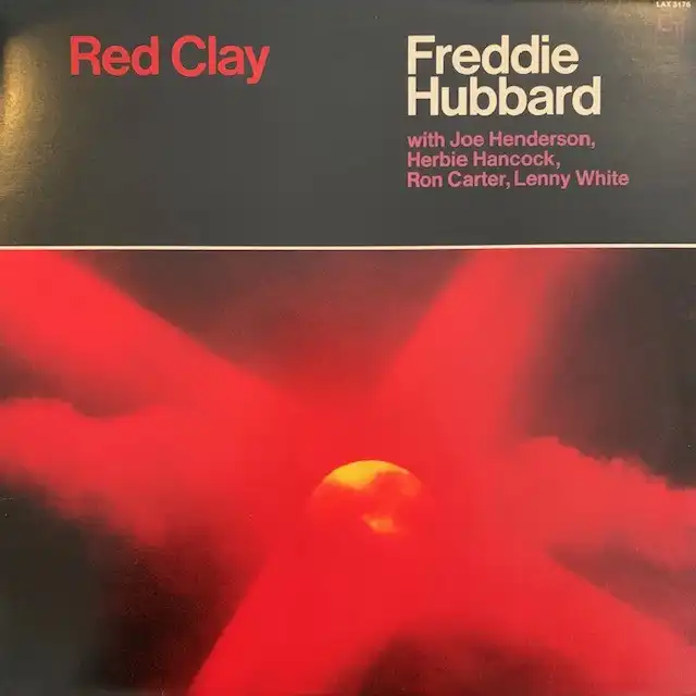 FREDDIE HUBBARD / RED CLAY