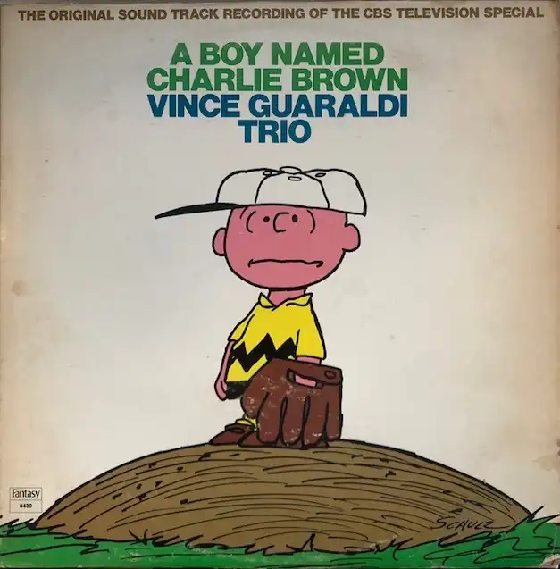 VINCE GUARALDI TRIO / A BOY NAMED CHARLIE BROWN