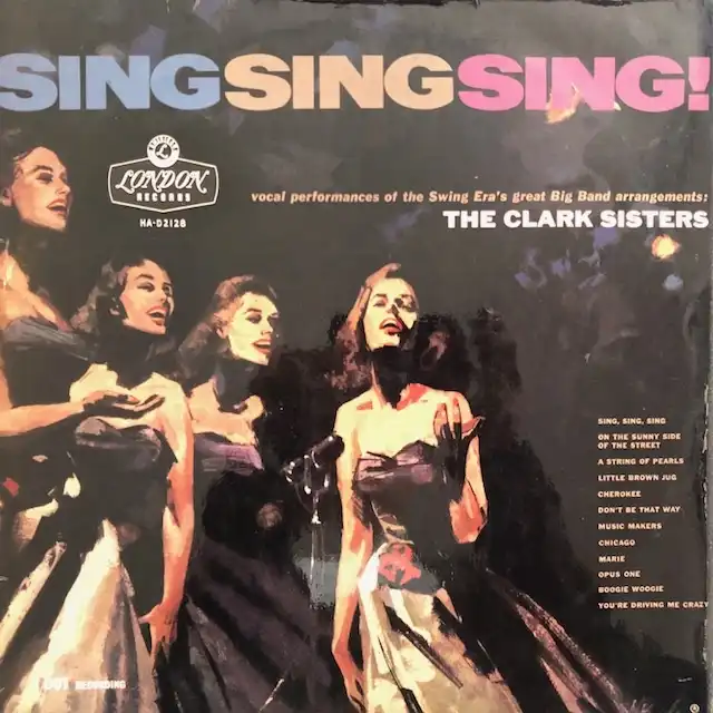 CLARK SISTERS / SING SING SING