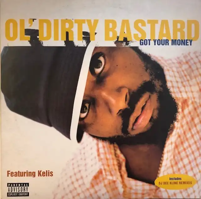 OL' DIRTY BASTARD / GOT YOUR MONEYΥʥ쥳ɥ㥱å ()