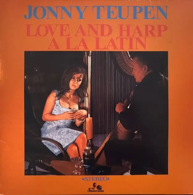 JOHNNY TEUPEN / LOVE AND HARP A LA LATIN